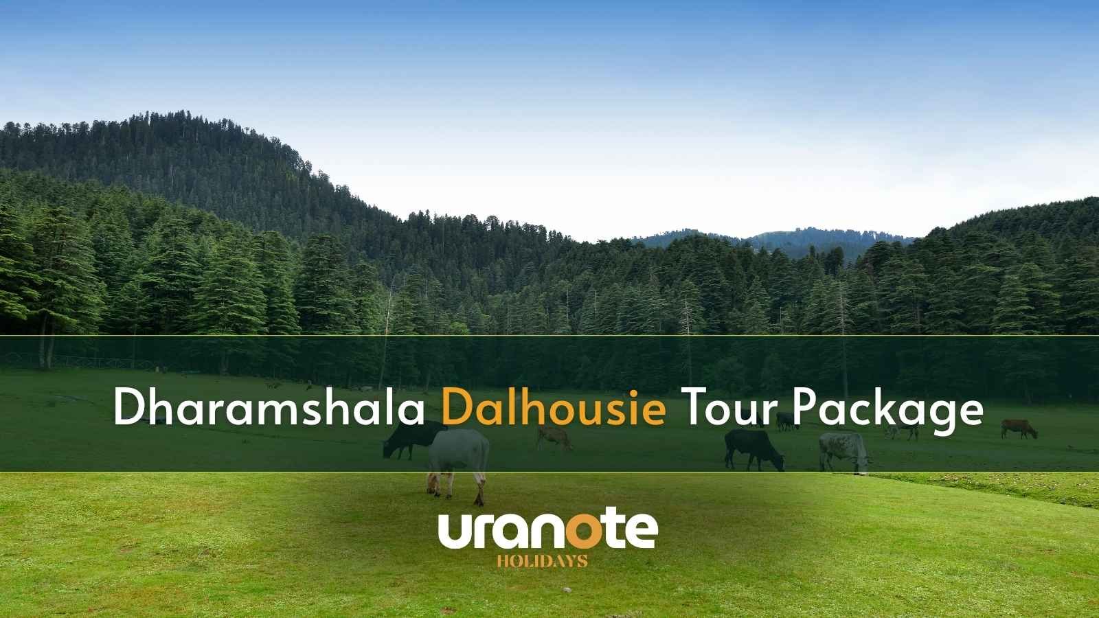 Dharamshala Dalhousie Tour Package from Pathankot